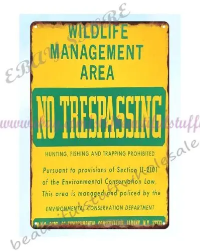 style signs Wildlife Management Area Conservation No Trespassing metal tin sign