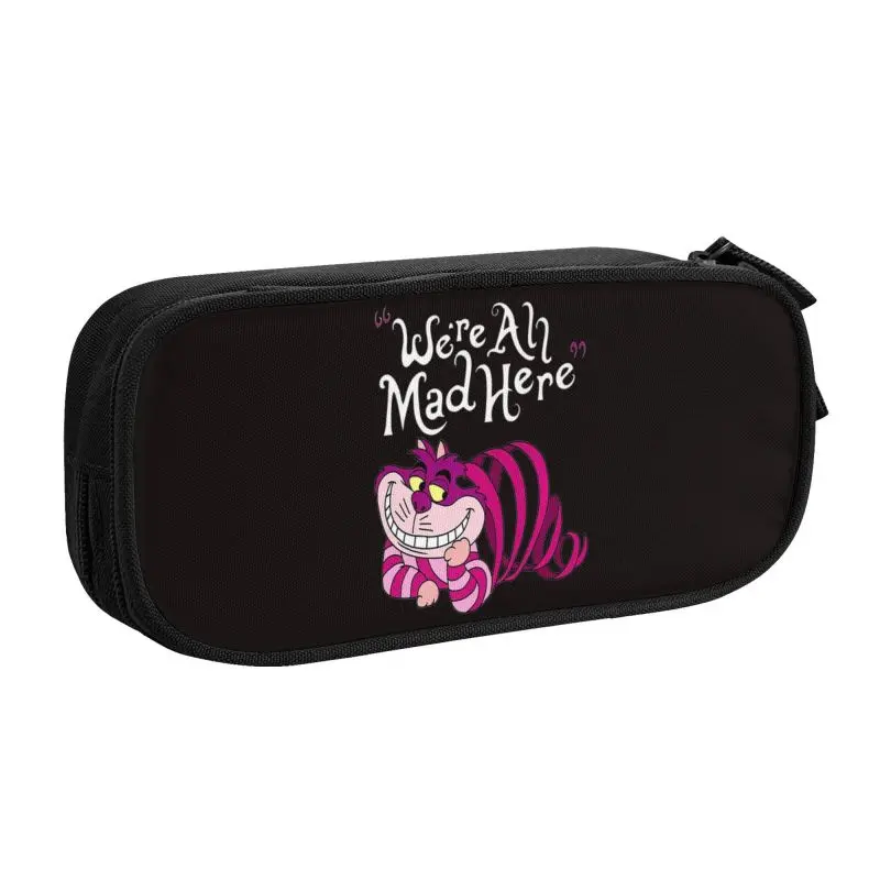 Custom Kawaii Cheshire Cat Pencil Cases for Boy Girl Large Capacity We're All Mad Here Cat Pencil Bag School Accessories