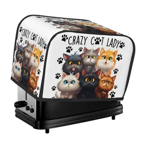 crazy cat lady 2 Slice/4 Slice Toaster Bakeware Cover Protector Dustproof Kitchen Clean Tools Organizer