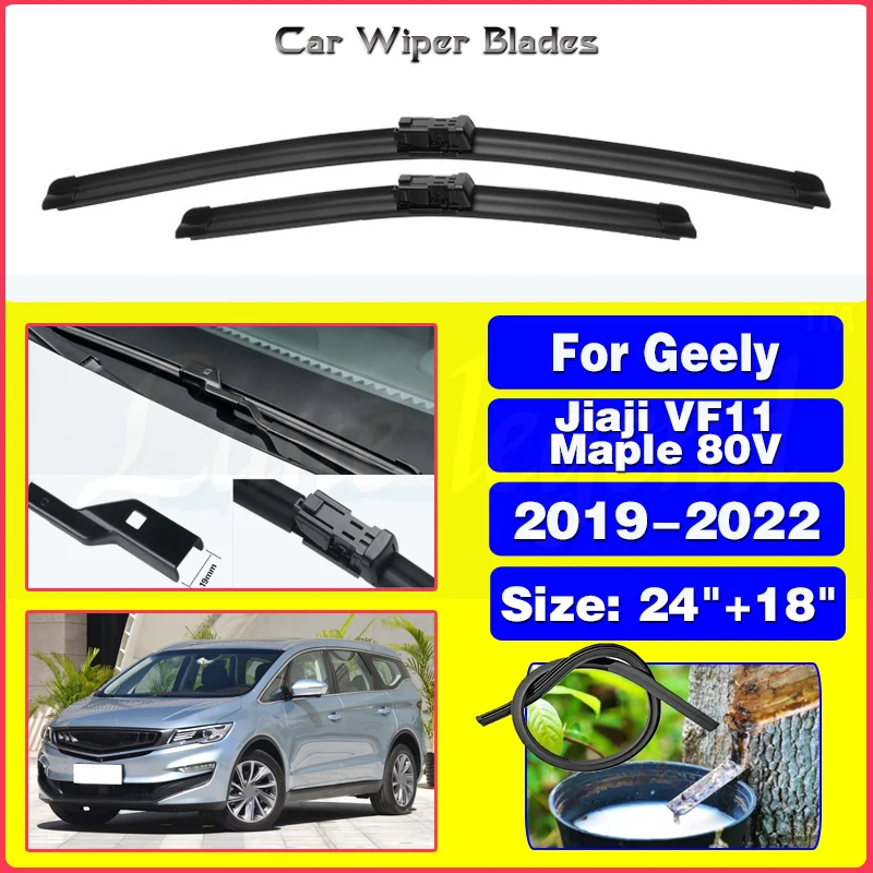 

Car Front Wiper For Geely Jiaji VF11 Maple 80V 2019 - 2022 Wiper Blades Soft Rubber Windscreen Wipers Auto Windshield 24"+18"