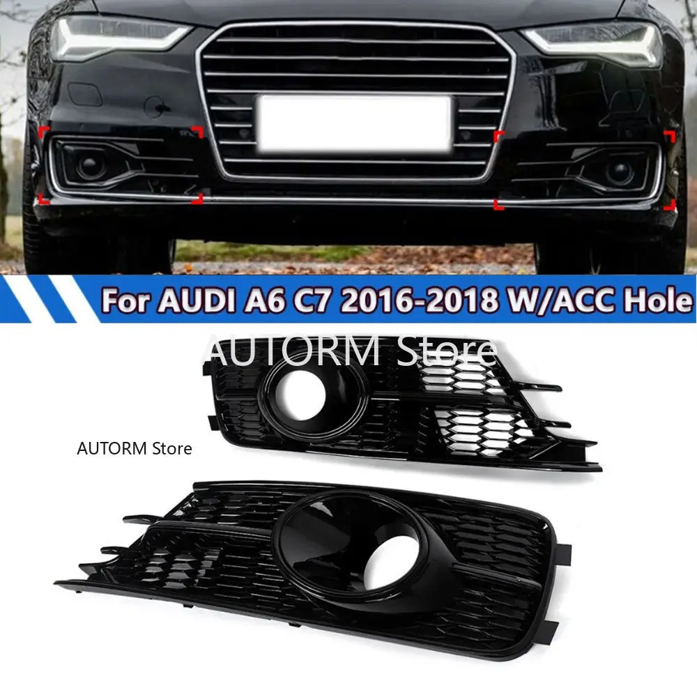 

Glossy Black Front Bumper Fog Light Grille Cover Honeycomb For Audi A6 C7 2016 2017 2018 Fog Light Cover Grill W/ ACC Hole