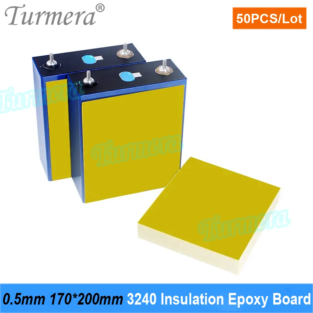 

Turmera 50Piece 3240 Insulation Epoxy Plate 0.5mm Thickness 170*200mm Use in 3.2V 280Ah 305Ah 320Ah 12V Lifepo4 Battery Pack Diy