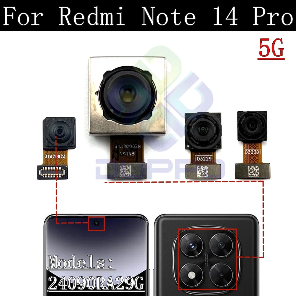 

Rear Front Camera For Xiaomi Redmi Note 14Pro 14 Pro 5G Frontal Selfie Back Facing Main Camera Module Flex Cable Parts