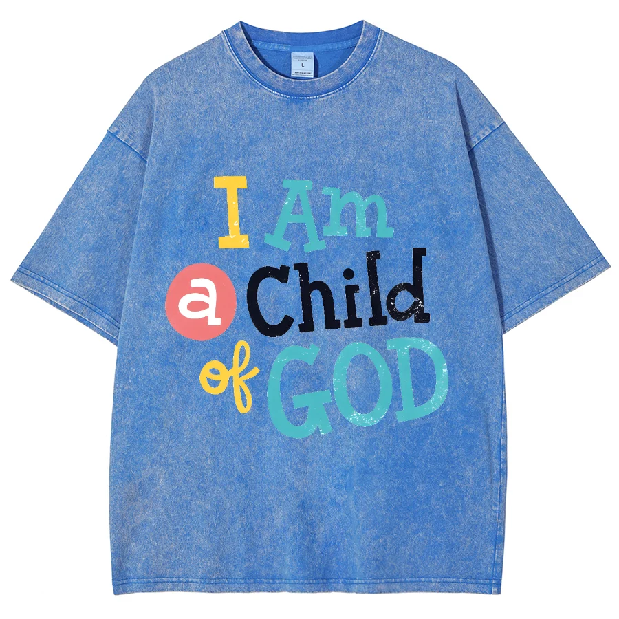 I Am The Child Of God Y2K Washed Short Sleeves Tshirt, Creative Casual Unisex Oversized Vintage Streetwear New Fashion Plus-Size