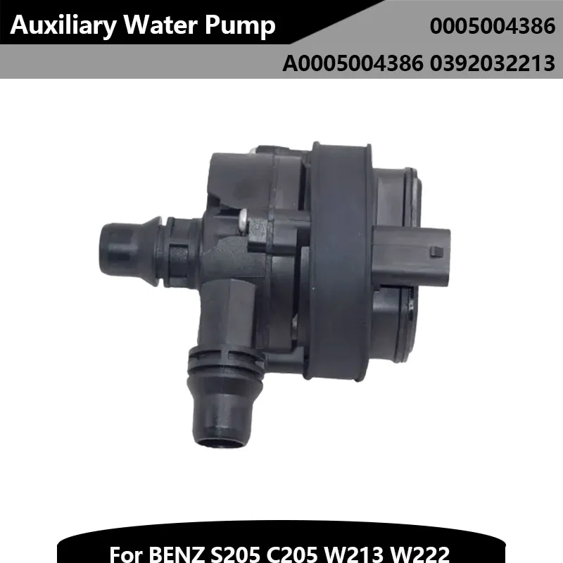 0005004386 A0005004386 0392032213 Engine Cooling Auxiliary Water Pump Additional Water Pump For BENZ S205 C205 W213