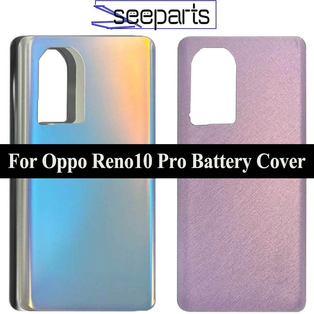 

Cover 6.7" For Oppo Reno10 Pro CPH2525 Battery Cover Back Glass Panel Rear Housing Replacement Parts