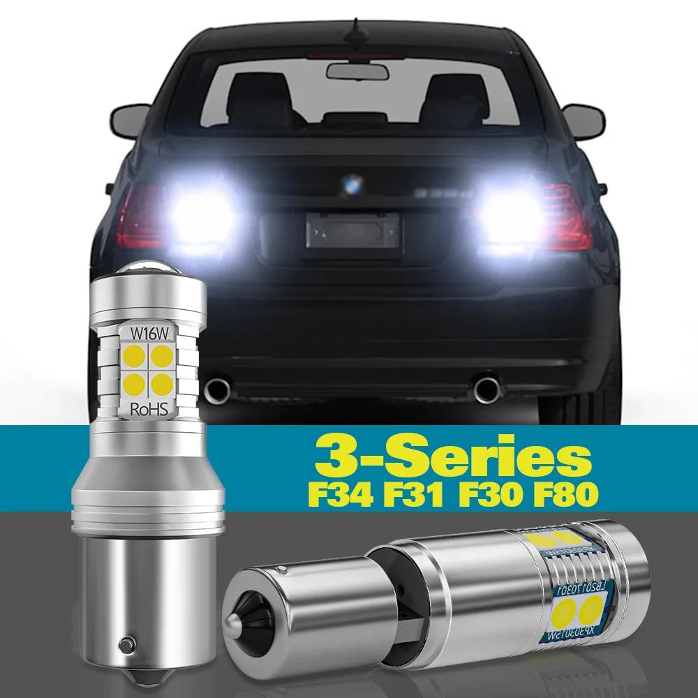 

Reverse Light For BMW 3 Series F34 F31 F30 F80 Accessories 2011-2019 2013 2014 2015 2016 2017 2018 2pcs LED Backup Back up Lamp