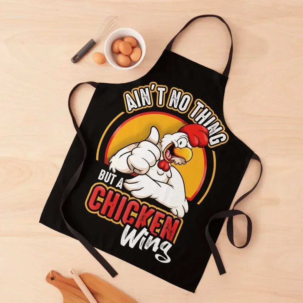 

Ain't No Thing But A Chicken Wing Apron Things For Kitchen For Kitchen Women Manicurists Kitchen Accessories 2022 Apron