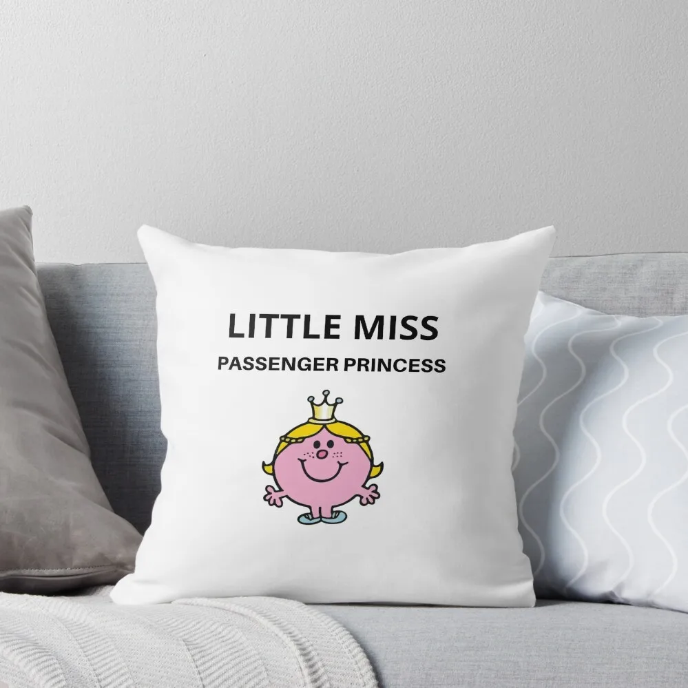 

Little Miss Passenger Princess Throw Pillow luxury covers pillow cover luxury Bed pillowcases pillow