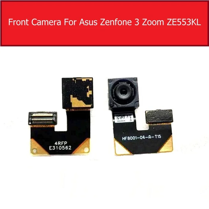 Front & Rear Main Camera For ASUS ZenFone 3 Zoom ZE553KL Back Big Samll Camera With Flex Cable Replacement Parts