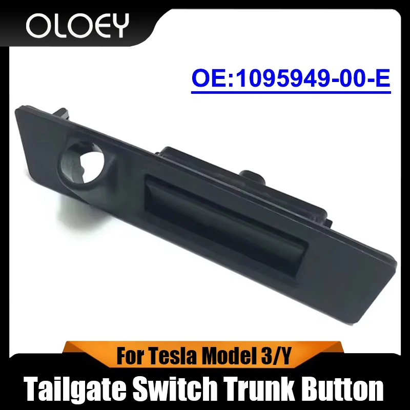 

For Tesla Model 3/Y Tailgate Switch Trunk Button 1095949-00-E Reliable Replacement Spare Parts