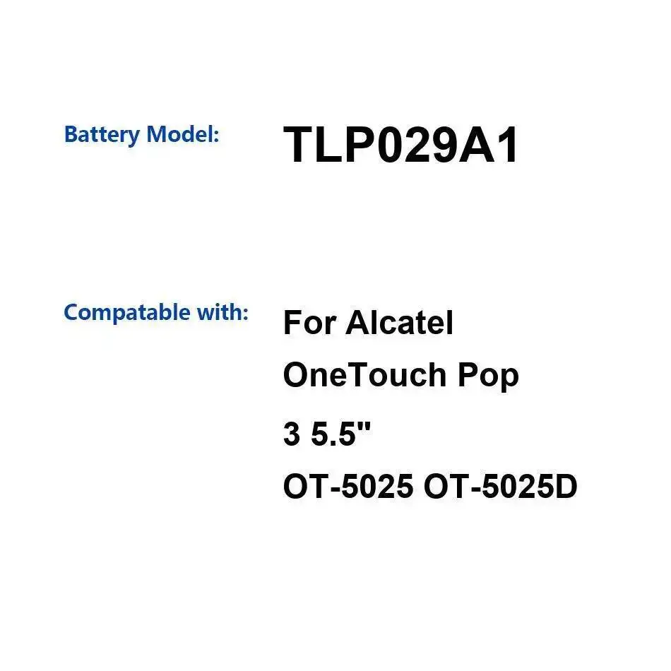 

TLP029A1 2910 мАч аккумулятор мобильного телефона для Alcatel Onetouch Pop 3 5,5 "OT-5025 OT-5025D стабильный прочный