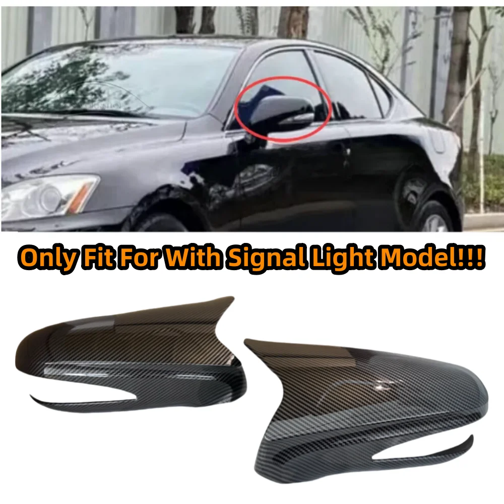 

Pair Car Side Wing Rearview Mirror Cover For Lexus IS250 IS300 IS350 2006-2012 With Signal Light Reversing Mirror Caps Trims