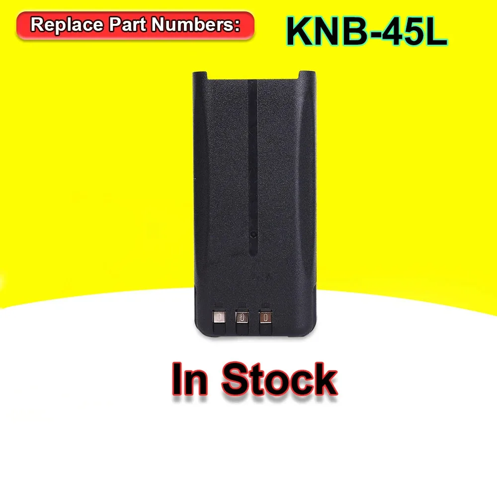 2000mAh KNB-45L Battery For Kenwood NX-340 TK-2202 TK-2206 TK-2207 TK-2212 TK-3217 TK-3306 TK-3307 Series 7.4V High Quality