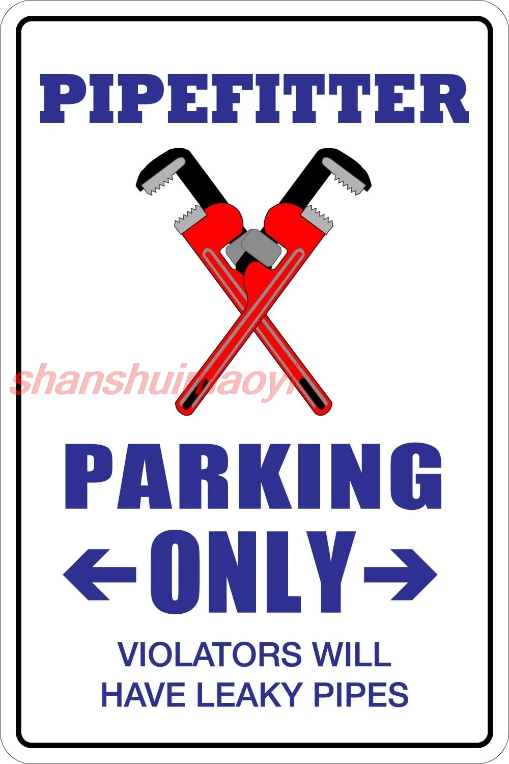 StickerPirate Pipefitter Parking Only 8