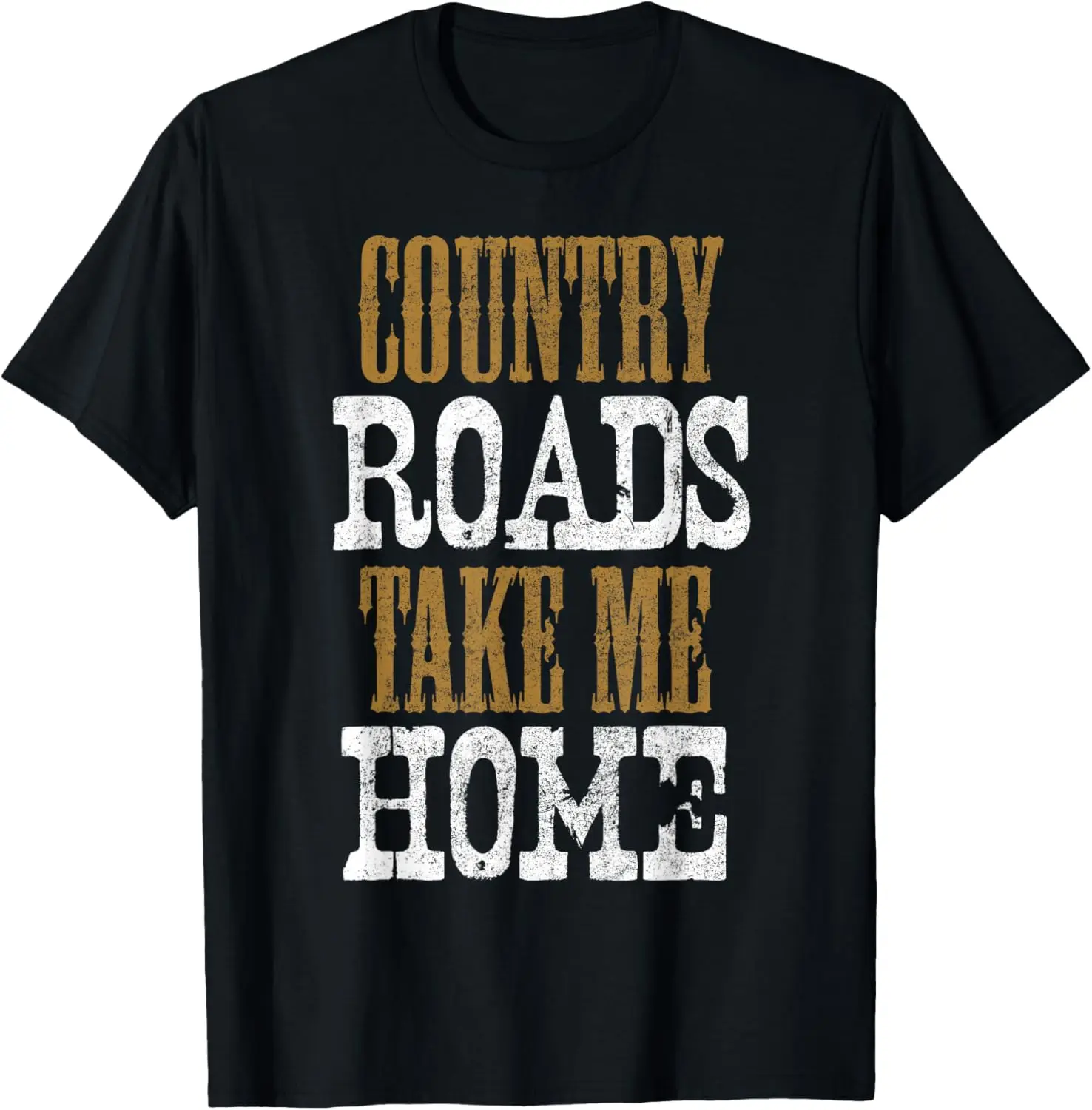 Country Roads Take Me Home Shirt