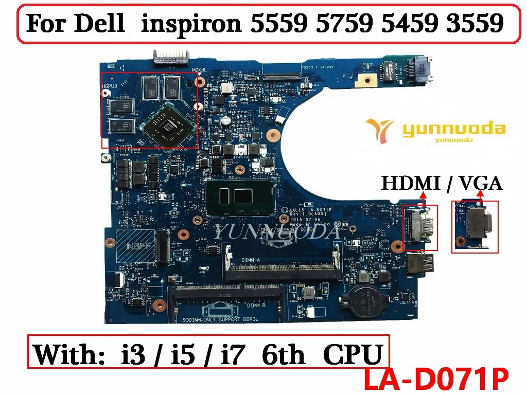 LA-D071P For DELL inspiron 5559 5759 5459 3559 Laptop motherboard With i3 i5 i7 6th CPU R5 M335 GPU 100% Tested