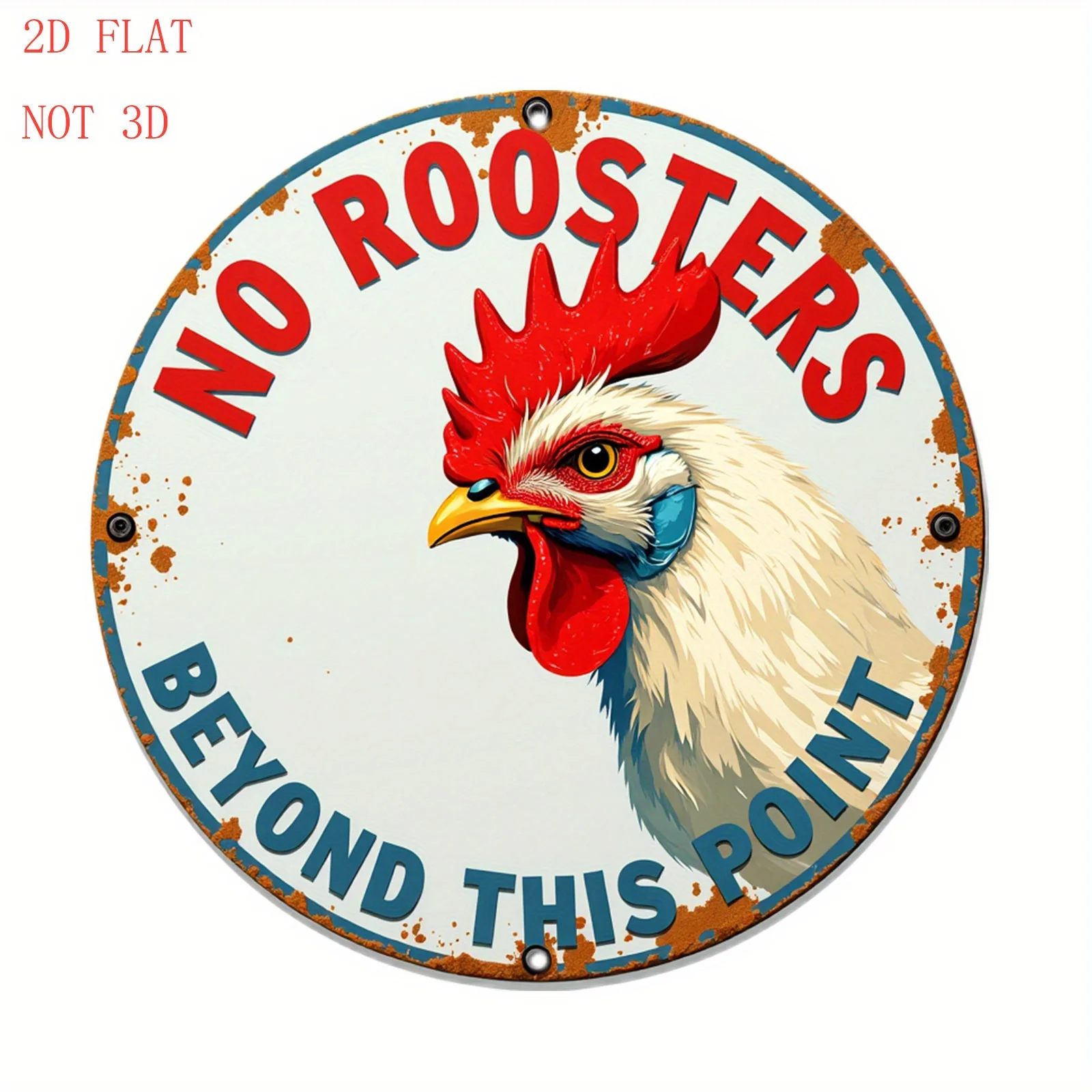 2D Flat - 20.32 cm Sign: No Roosters Allowed Beyond This Point with Chicken Graphic Design - Round Aluminum Wall Sign | 1pc, Per