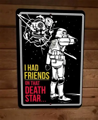 death-star-biker-metal-wall-sign-eu-tenho-amigos-sobre-isso-scout-wars-8x12