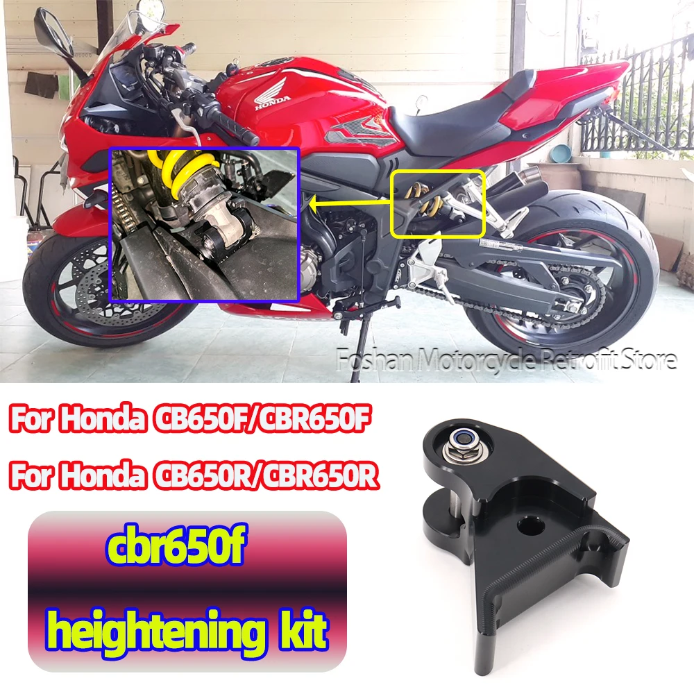 

For Honda CB650F CBR650F CB650R 2017 2018 2019 2020 2021 2022 2023 Motorcycle Installation Accessories cbr650r heightening kit