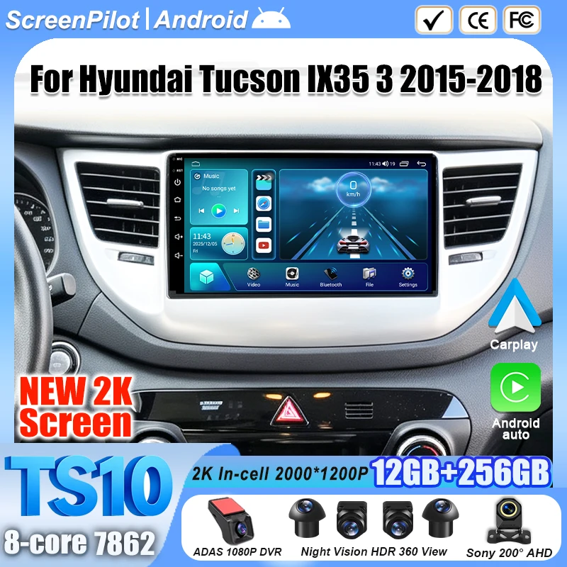 Android 16 For Hyundai Tucson IX35 3 2015-2018 Car Radio Stereo Head Unit Multimedia Video Player GPS Navigation 2K QLED 9 Inch