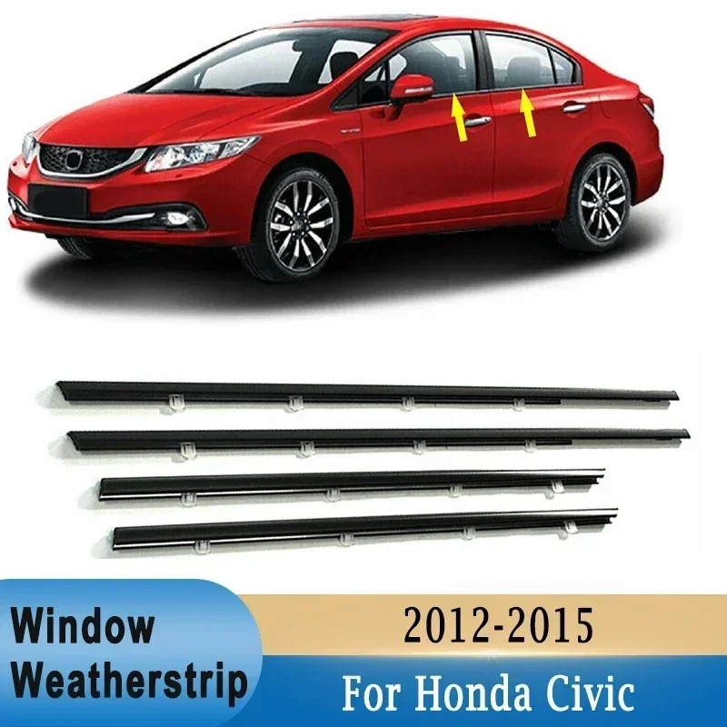 

For Honda Civic 2012-2015 Window Weatherstrip Outer Glass Seal Belt Trim Sealing Rubber Strips Window Waterproof Glass Seal