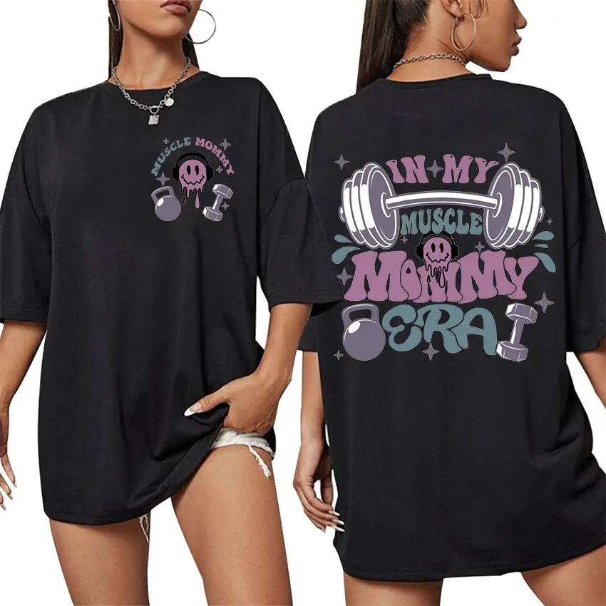 

In My Muscle Mommy Era Funny Meme T Shirt Weightlifting Aesthetic Women Clothing T-shirts Unisex T-shirt