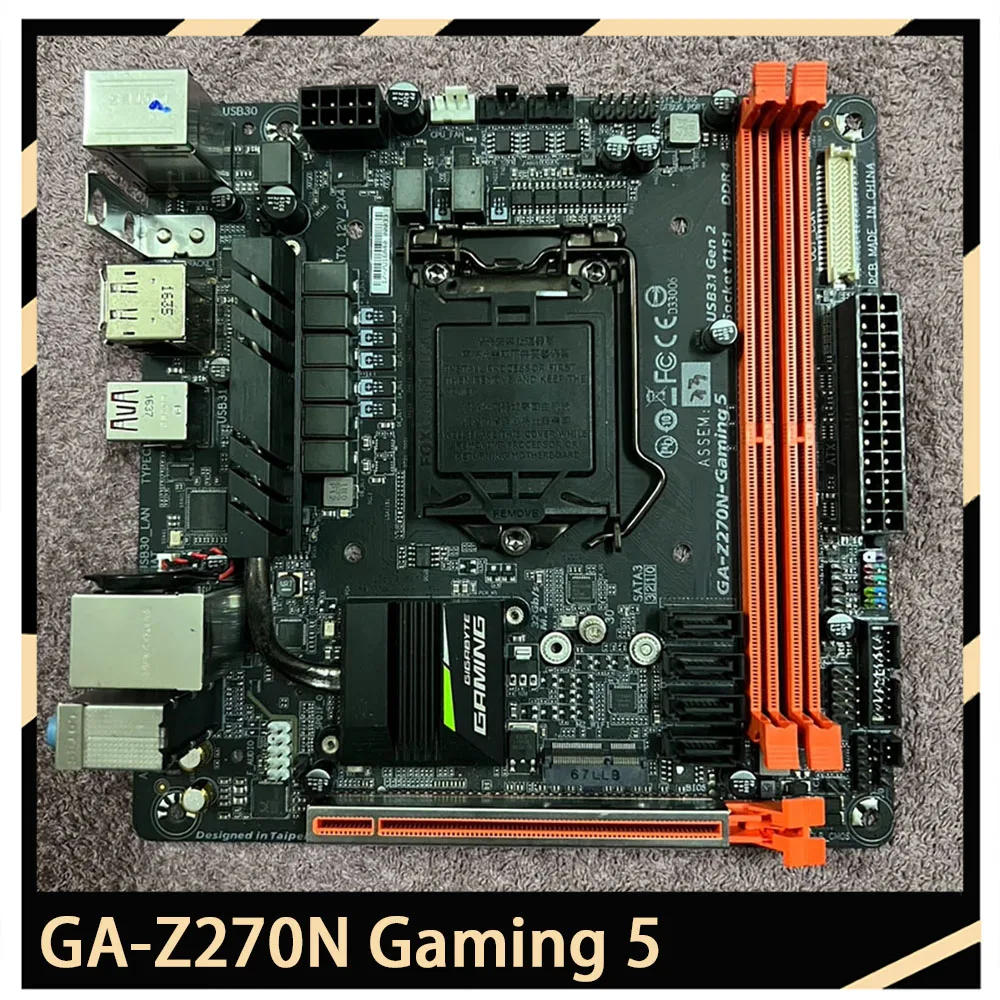 For GIGA-BYTE ITX Motherboard 17*17 DDR4  GA-Z270N Gaming 5