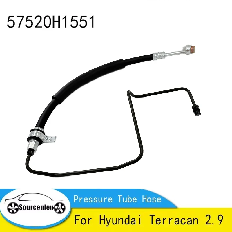 New Genuine 57520H1551 Hydraulic Steering Power Pump Tubing For Hyundai Terracan 2.9 Pressure Tube Hose 57520-H1551