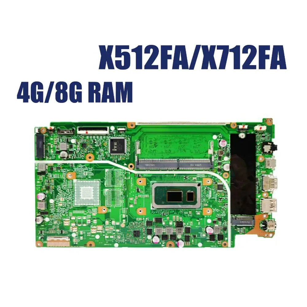 

Ноутбук Материнская плата ASUS X512FA X712FA X712FAC X512FAC X512FB X512FJG материнская плата для ноутбука I3 I5 I7 8-й 10-й процессор 4 ГБ 8 ГБ ОЗУ