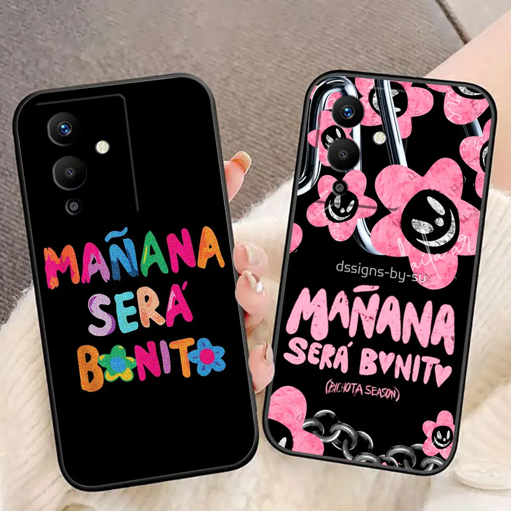 Manana Sera Bonito K-Karol G Case For Infinix TECNO POP SPARK SMART 5 6 7 8 20 20C CAMON 20 30 POVA 6 4 2 NEO 2 ZERO 30 20 Case