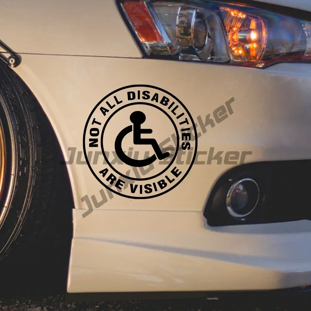 

Car Stickers Not All Disabilities Are Visible Waterproof Vinyl Decal Decor for Car Body Windows Windshield Bumper Accessories