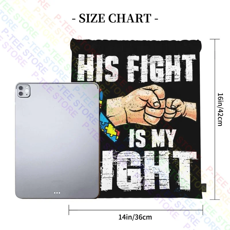 Autism Awareness Mom Dad His Fight Is My Fight Drawstring Bags Gym Bag Cute Beach Bag Shopping Bag Riding Backpack