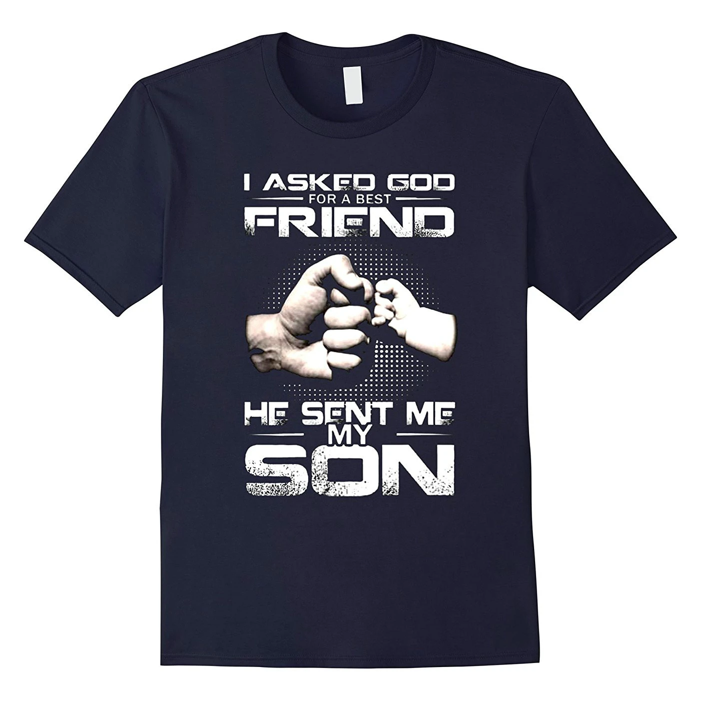 New Men's Fashion Short-Sleeve T-Shirt The God Sent Me My Son T Shirt Letter Stylish