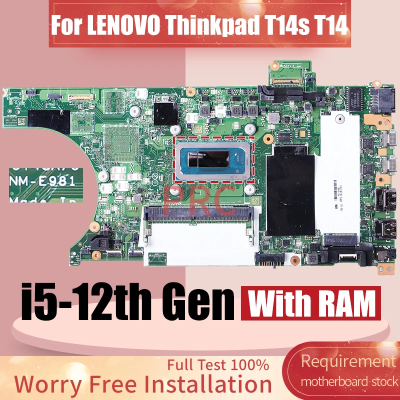 

NM-E981 для ноутбука LENOVO Thinkpad T14s T14, материнская плата SRLD8 i5-12th Gen с RAM 5B21J76617 5B21J39288, материнская плата ноутбука