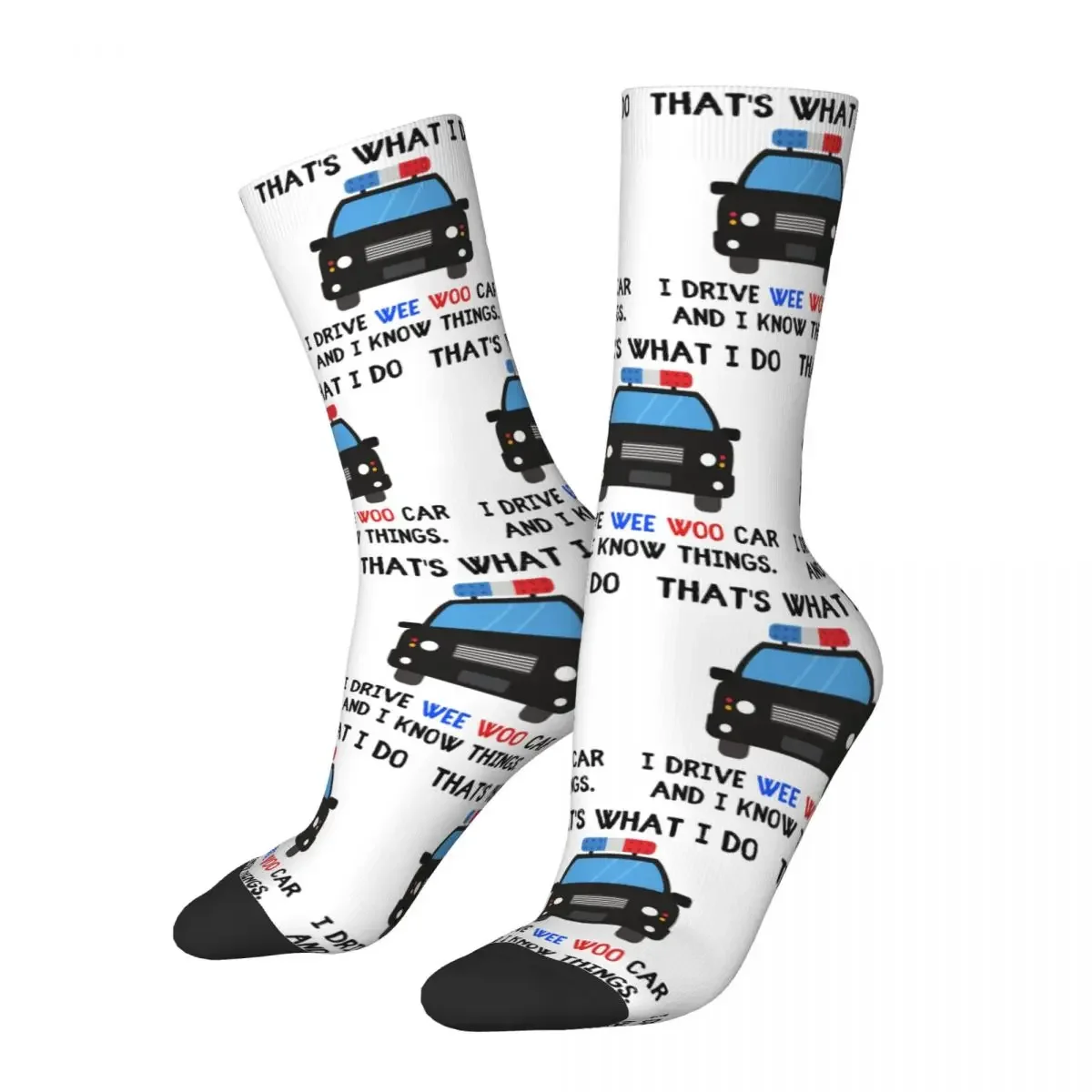 Thats What I Do I Drive Wee Woo Car And I Know Things Funny Police Quotes Socks Harajuku Stockings All Season Long Socks