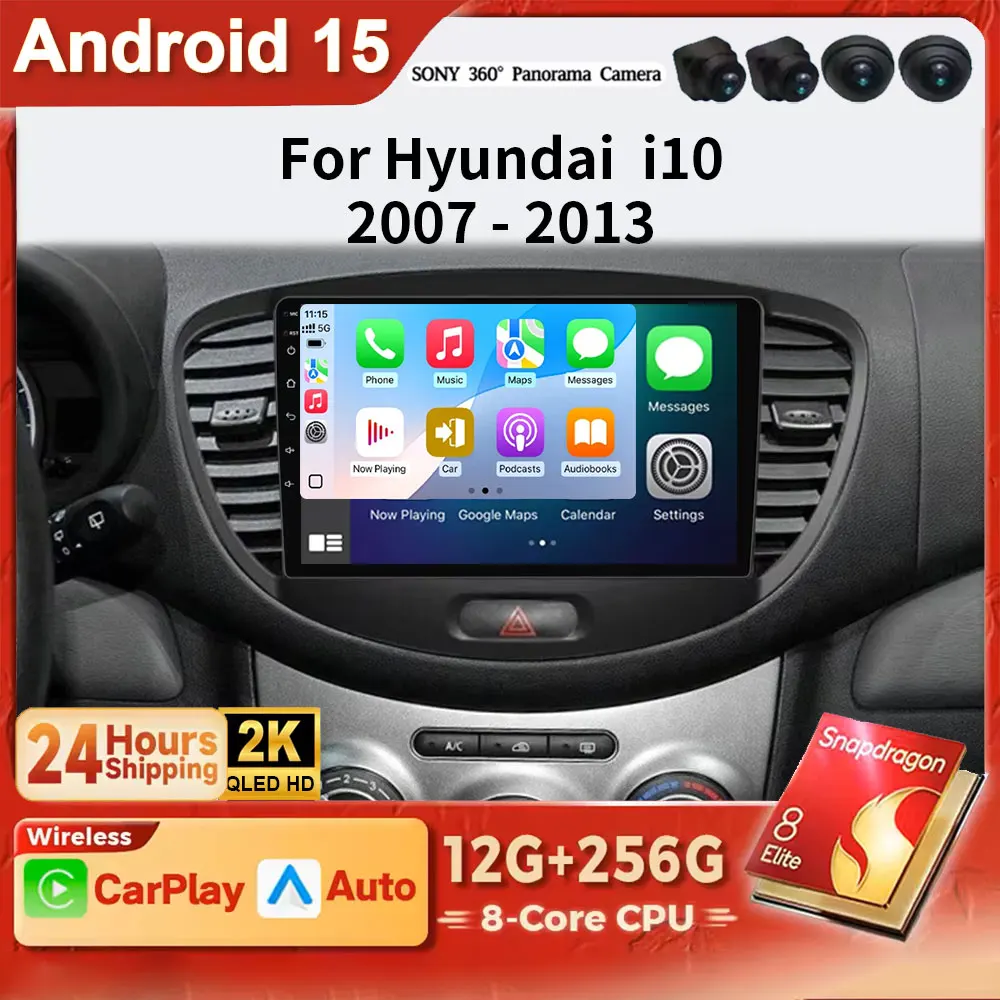 

Android 15 для Hyundai i10 2007 2008 2009 2010 2011 2012 2013 CarPlay для Apple Auto Автомагнитола GPS FM WiFi BT 4G Мультимедиа DSP