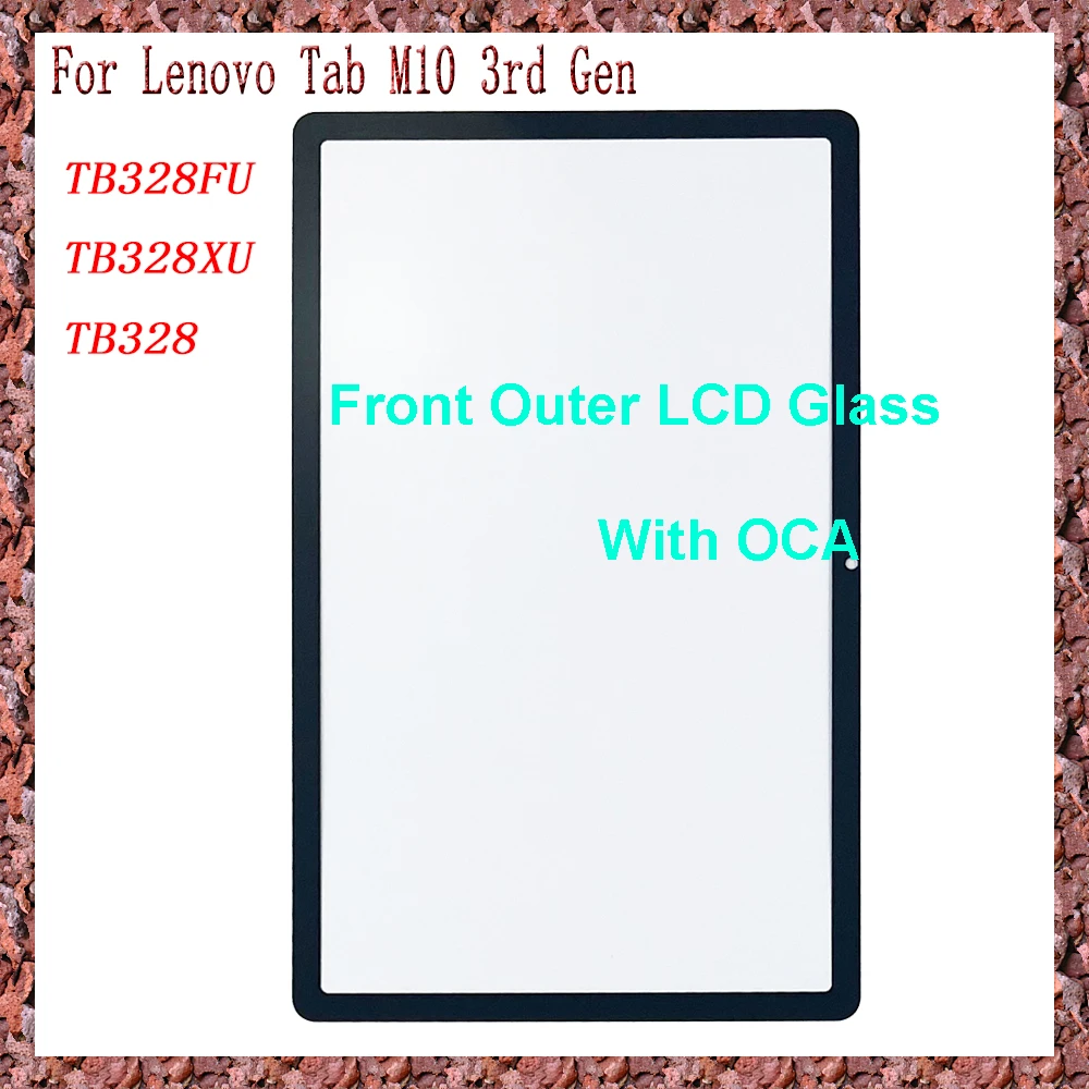 AAA For Lenovo Tab M10 3rd Gen TB328FU TB328XU TB328 Touch Screen Panel Tablet Front Outer LCD Glass Lens With OCA