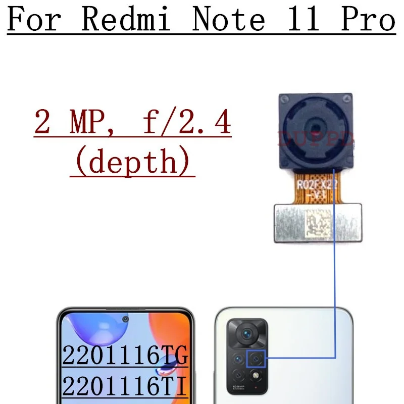 Rear Camera For Xiaomi Redmi Note 11 Pro 2201116TG, 2201116TI Front Selfie Facing Back Main Wide Macro Depth Camera Flex Cable