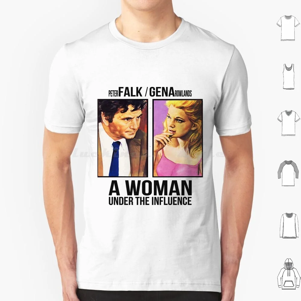 A Woman Under The Influence John Cassavetes T Shirt Men Women Kids 6xl Gena Rowlands John Cassavetes A Woman Under The