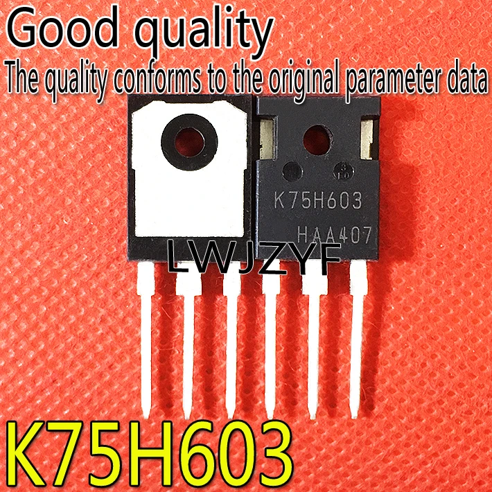 (1Pieces) New K75H603 IKW75N60H3 TO-247  600V 75 MOSFET Fast shipping