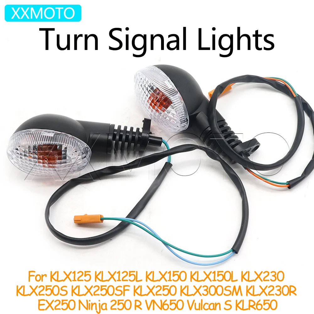 For Kawasaki KLX125 KLX150 KLX230 KLX250 KLX300SM EX250 Ninja 250 R KLR VN 650 VulcanS Motorcycle Turn Signals Lights Indicators