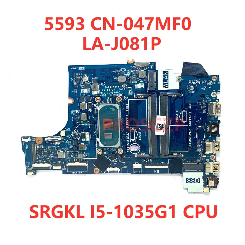 Imagem -03 - Placa-mãe do Portátil para Dell 5593 Cn07tkj3 07tkj3 Cn-047mf0 047mf0 Fdi55 La-j081p com I31005g1 I5-1035g1 Cpu 100 Testado Bom