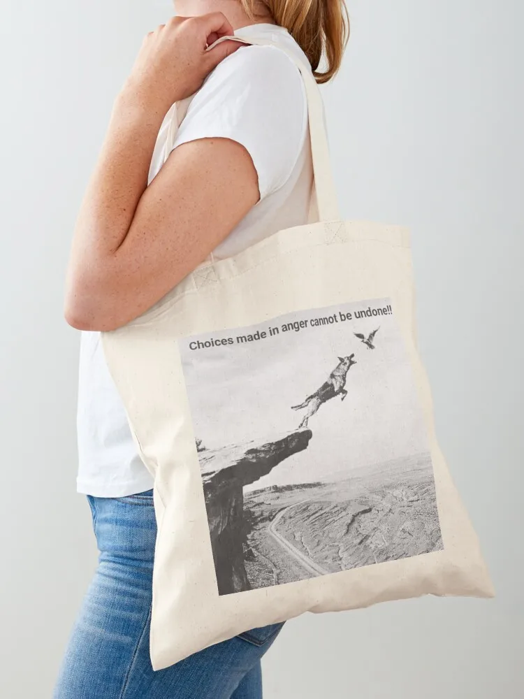 Choices made in anger cannot be undone. Tote Bag Portable shopping bag bags woman 2025 tote bag custom Canvas Tote