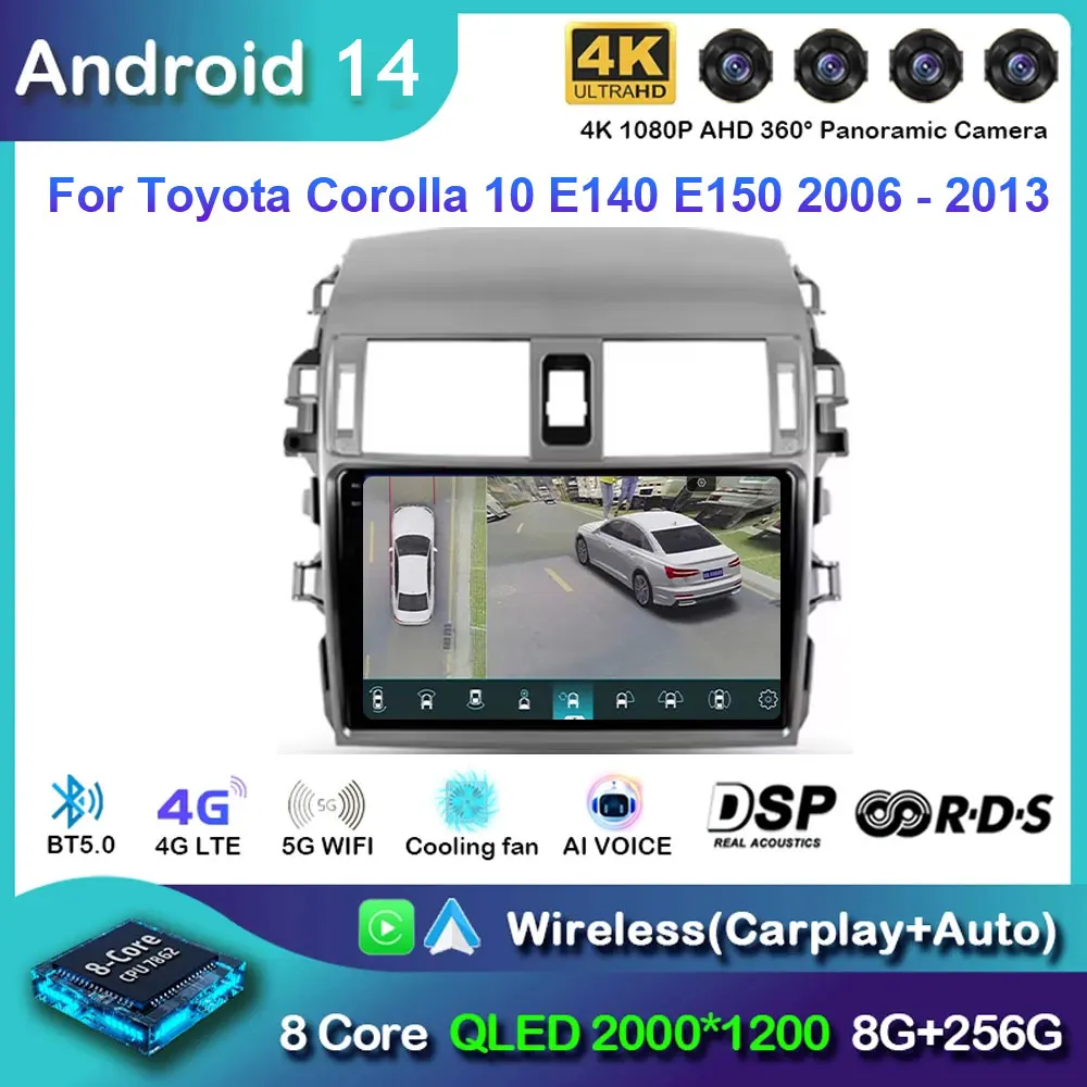 

Android 14 For Toyota Corolla 10 E140 E150 2006 - 2013 Car Radio Multimedia Video Player Navigation stereo GPS No 2din 2 din dvd