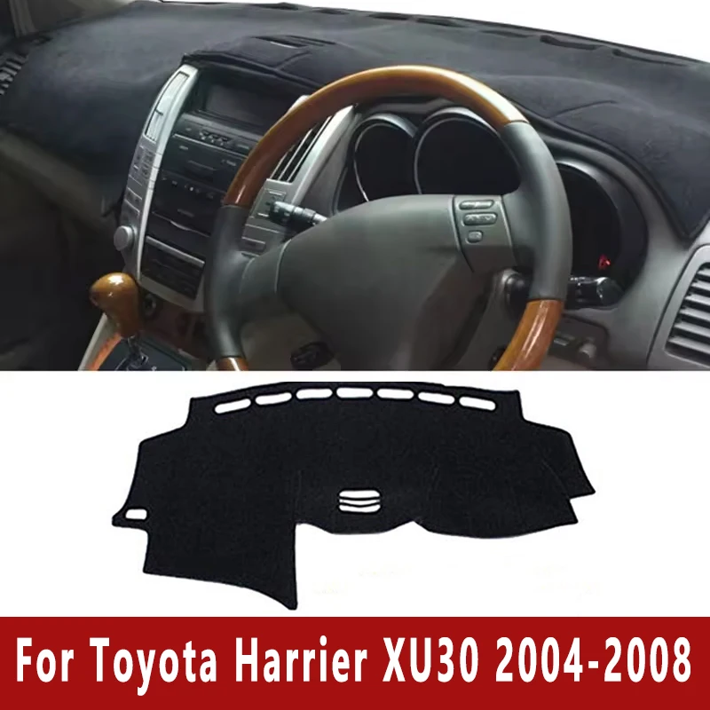 

Car Dashboard Mat Dash Cover Central Control Pad Custom for Toyota Harrier XU30 2004-2008 2005 Nonslip Cape Sunshade Accessories