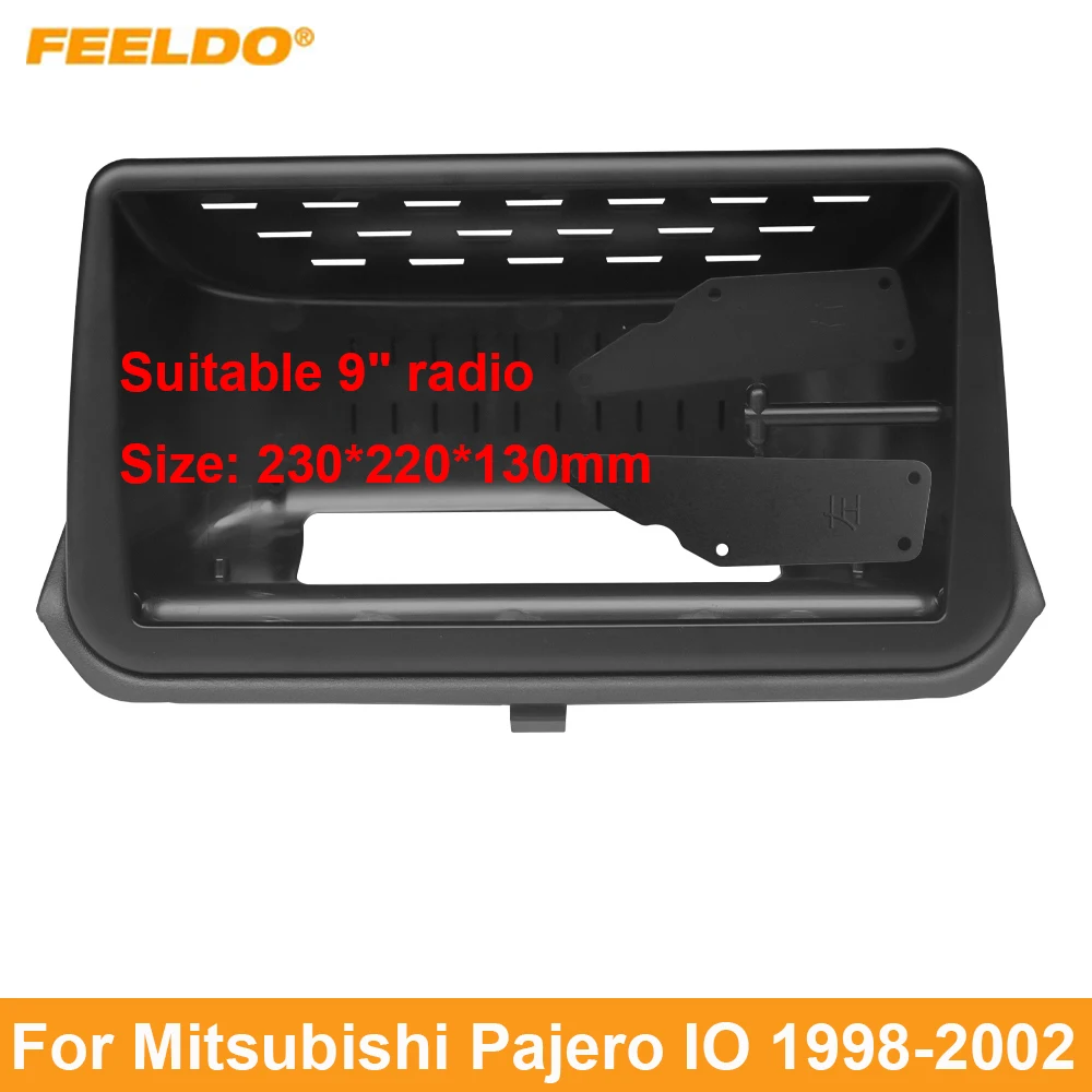 

FEELDO Car Audio 9" Big Screen Head Unit Dash Fascia Panel Frame Kit Adapter For Mitsubishi Pajero IO (98-02) Dash Frame