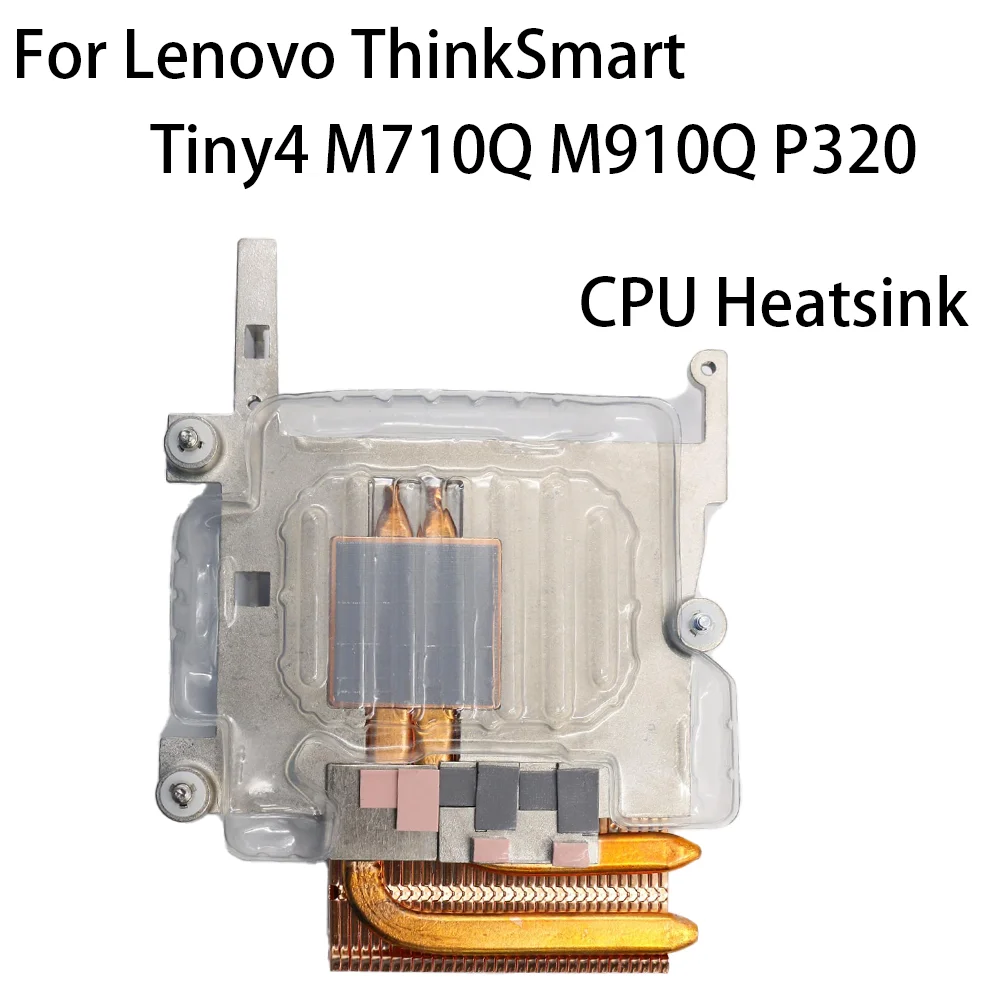 Heatsink  For Lenovo ThinkSmart Tiny4 M710Q M910Q P320 CPU Heatsink FRU 01EF554
