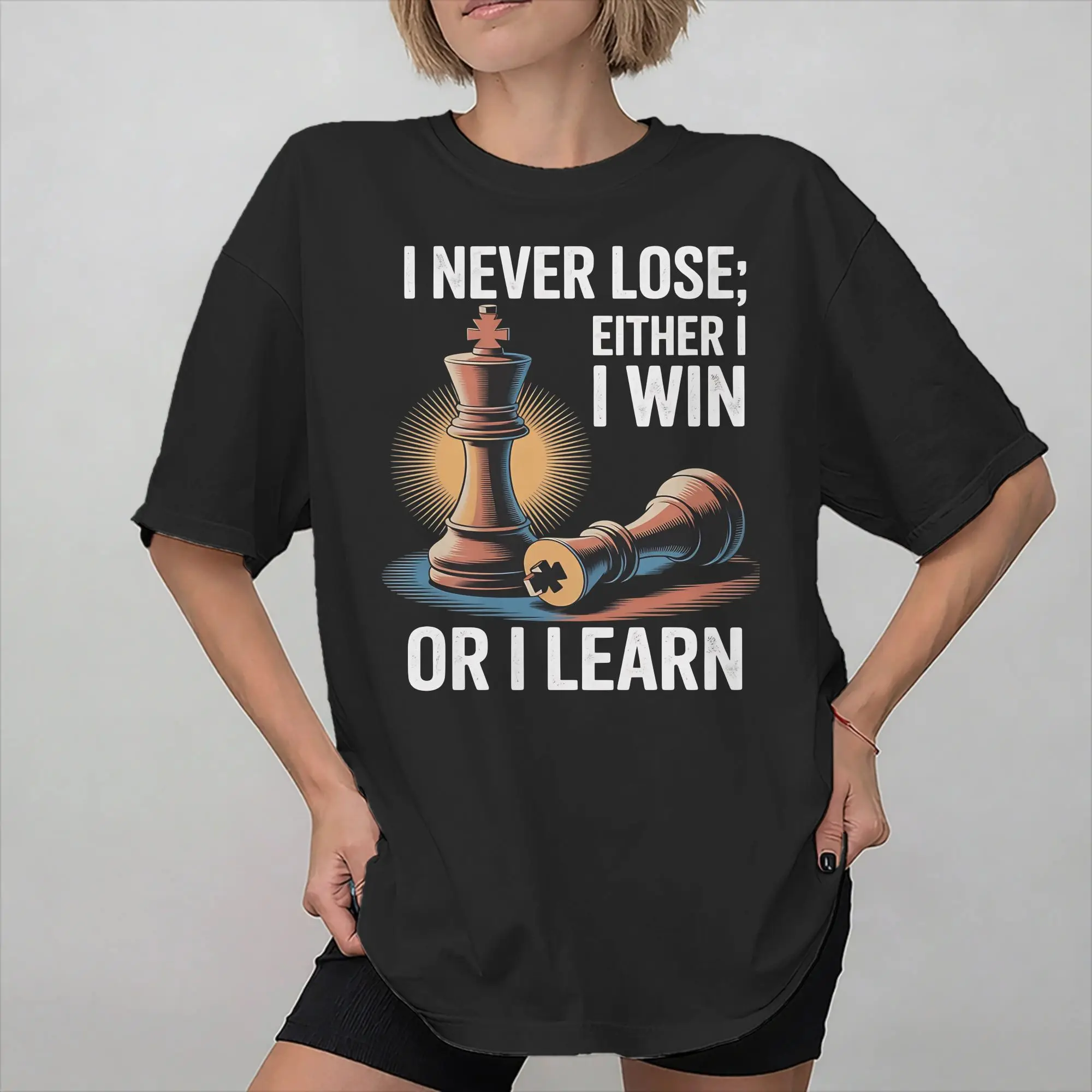 Chess Player Board Game I Never Lose Either Win or Learn Accessories Unisex T Shirt Cotton Tee Graphic Print  T-shirt Clothes