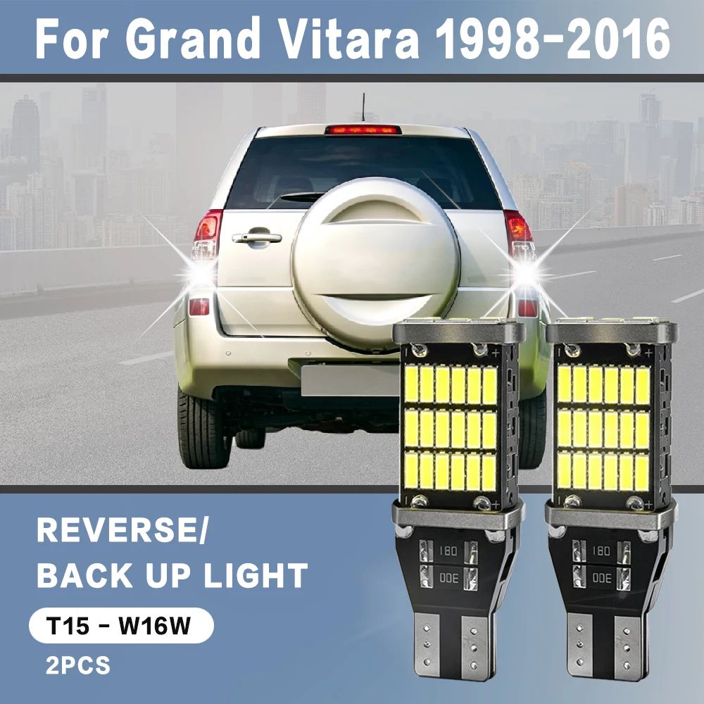 2pcs For Suzuki Grand Vitara Accessories 1998-2015 2007 2008 2009 Reverse Light Bulbs On Car Back Up Lamp W16W T15 LED Canbus